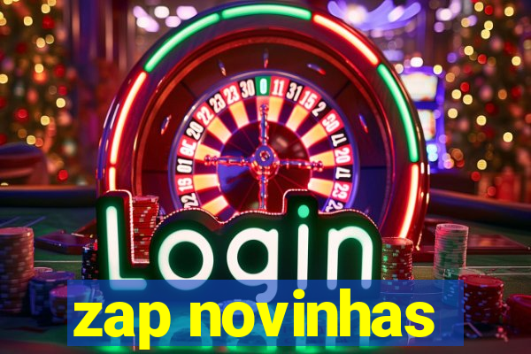 zap novinhas